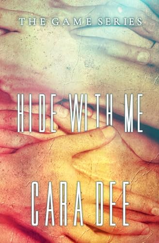 Hide With Me (The Game Series, Band 13) von Independently published
